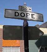 “Dopestreet” (cc) messtiza/flickr
