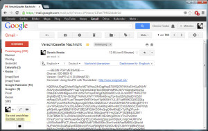 Wer immer jetzt bei Google mitliest: Mit Ihren verschlüsselten E-Mails ist ohne PGP-Key nichts mehr anzufangen.